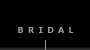 BRIDAL