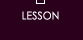 LESSON